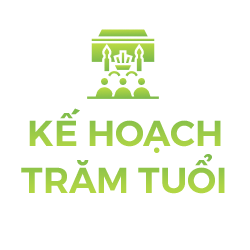 KẾ HOẠCH TRĂM TUỔI